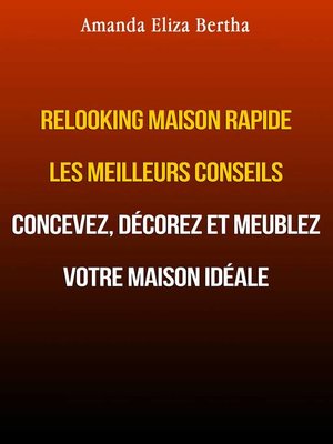 cover image of Relooking Maison Rapide les Meilleurs Conseils
